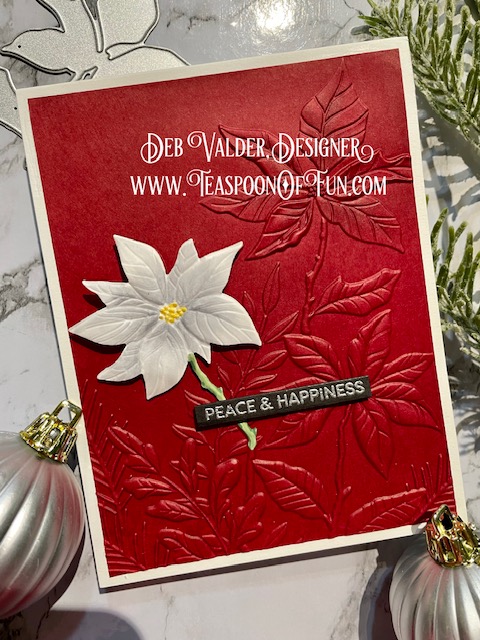 The Perfect Poinsettias. All products can be purchased from Teaspoon Of Fun's Paper Crafting Shop at www.TeaspoonOfFun.com/SHOP