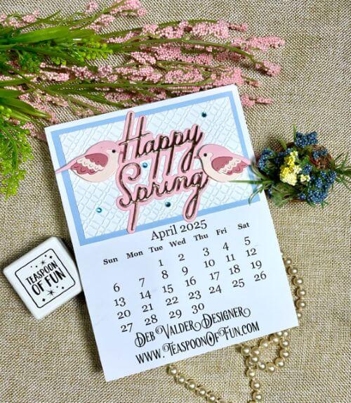 2025 April Calendar Template. All products can be purchased in our Teaspoon Of Fun Paper Crafting Shop at www.TeaspoonOfFun.com/SHOP.
