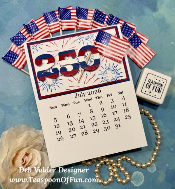 2026 July Calendar Template. All products can be purchased from Teaspoon Of Fun's Paper Crafting Shop at www.TeaspoonOfFun.com/SHOP