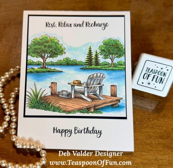 Lake Life NEW Stamp Set. All products can be purchased in our Teaspoon Of Fun Paper Crafting Shop at www.TeaspoonOfFun.com/SHOP.
